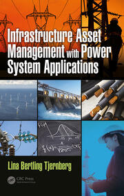 Infrastructure Asset Management with Power System Applications book cover