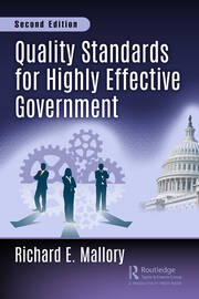 Quality Standards for Highly Effective Government, Second Edition book cover