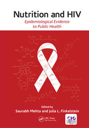 Nutrition and HIV: Epidemiological Evidence to Public Health book cover