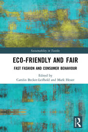 Eco-Friendly and Fair: Fast Fashion and Consumer Behaviour book cover