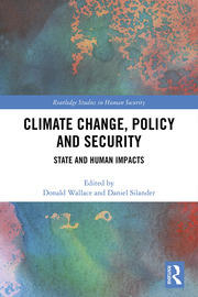 Climate Change, Policy and Security: State and Human Impacts book cover