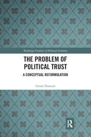 The Problem of Political Trust: A Conceptual Reformulation book cover