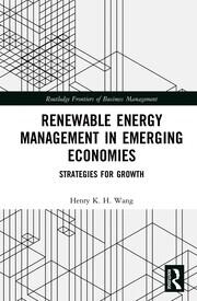Renewable Energy Management in Emerging Economies: Strategies for Growth book cover
