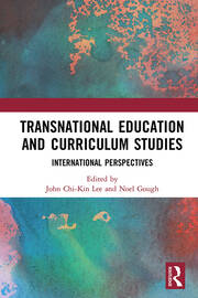 Transnational Education and Curriculum Studies: International Perspectives book cover