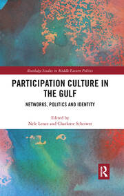 Participation Culture in the Gulf: Networks, Politics and Identity book cover