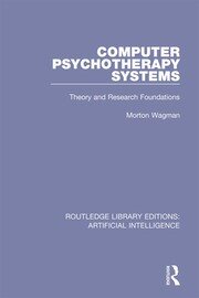 Computer Psychotherapy Systems: Theory and Research Foundations book cover
