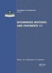 Bituminous Mixtures and Pavements VII: Proceedings of the 7th International Conference 'Bituminous Mixtures and Pavements' (7ICONFBMP), June 12-14, 2019, Thessaloniki, Greece book cover