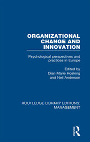 Organizational Change and Innovation: Psychological Perspectives and Practices in Europe book cover