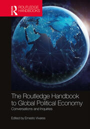 The Routledge Handbook to Global Political Economy: Conversations and Inquiries book cover