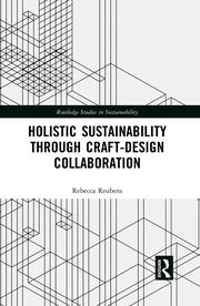 Holistic Sustainability Through Craft-Design Collaboration book cover