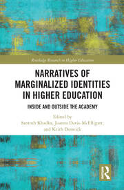 Narratives of Marginalized Identities in Higher Education: Inside and Outside the Academy book cover