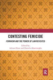 Contesting Femicide: Feminism and the Power of Law Revisited book cover