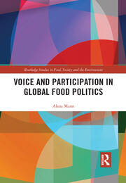 Voice and Participation in Global Food Politics book cover