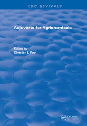 Adjuvants for Agrichemicals book cover