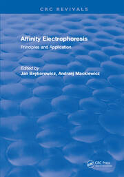 Affinity Electrophoresis: Principles and Clinical Application book cover