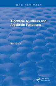 Algebraic Numbers and Algebraic Functions book cover