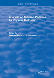 Analysis of Airborne Particles by Physical Methods book cover