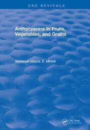 Anthocyanins in Fruits, Vegetables, and Grains book cover
