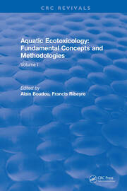 Aquatic Ecotoxicology: Volume 1: Fundamental Concepts and Methodologies book cover