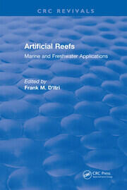 Artificial Reefs: Marine and Freshwater Applications book cover