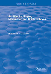 An Atlas for Staging Mammalian and Chick Embryos book cover