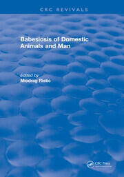 Babesiosis of Domestic Animals and Man book cover