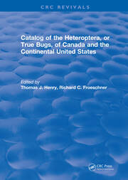Catalog of the Heteroptera or True Bugs, of Canada and the Continental United States book cover