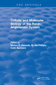 Cellular and Molecular Biology of the Renin-Angiotensin System book cover