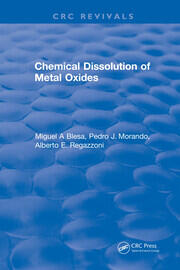 Chemical Dissolution of Metal Oxides book cover
