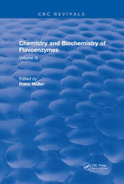 Chemistry and Biochemistry of Flavoenzymes: Volume III book cover