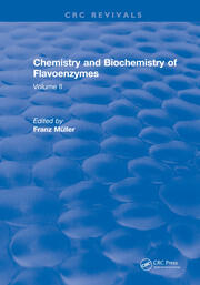 Chemistry and Biochemistry of Flavoenzymes: Volume II book cover