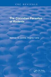 The Coccidian Parasites of Rodents book cover