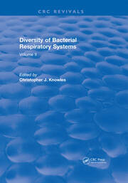 Diversity of Bacterial Respiratory Systems: Volume 2 book cover