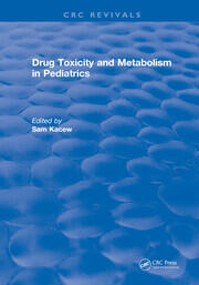 Drug Toxicity and Metabolism in Pediatrics book cover