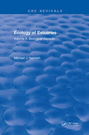 Ecology of Estuaries: Volume 2: Biological Aspects book cover