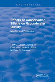 Effects Conservation Tillage On Ground Water Quality: Nitrates and Pesticides book cover