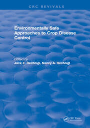 Environmentally Safe Approaches to Crop Disease Control book cover