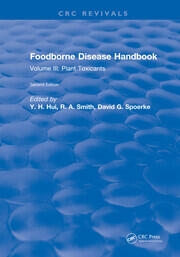 Foodborne Disease Handbook, Second Edition: Volume III: Plant Toxicants book cover