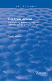 Free-Living Amebas: Natural History, Prevention, Diagnosis, Pathology, and Treatment of Disease book cover