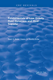 Fundamentals of Low Gravity Fluid Dynamics and Heat Transfer book cover