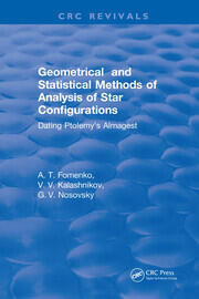 Geometrical and Statistical Methods of Analysis of Star Configurations Dating Ptolemy's Almagest book cover