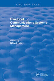 Handbook of Communications Systems Management: 1999 Edition book cover