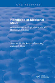 Handbook of Medicinal Mints: Aromathematics: Phytochemicals and Biological Activities book cover