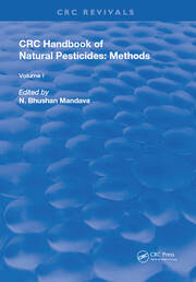 Handbook of Natural Pesticides: Methods: Volume I: Theory, Practice, and Detection book cover