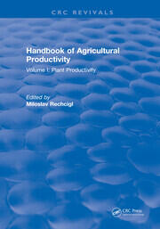 Handbook of Agricultural Productivity: Volume I: Plant Productivity book cover