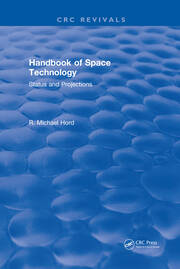 Handbook of Space Technology: Status and Projections book cover