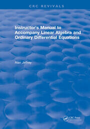 Instructors Manual to Accompany Linear Algebra and Ordinary Differential Equations book cover