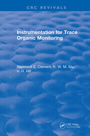 Instrumentation for Trace Organic Monitoring book cover