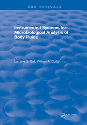 Instrumented Systems For Microbiological Analysis of Body Fluids book cover