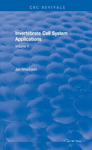 Invertebrate Cell System Applications: Volume II book cover